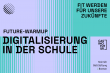 Montagssalon - Digitalisierung in der Schule: Zukunft gestalten